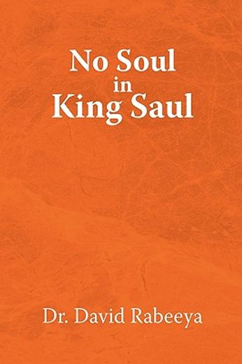 no soul in king saul