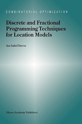 discrete and fractional programming techniques for location models