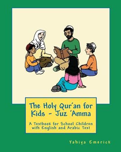 the holy qur ` an for kids - juz ` amma (en Inglés)