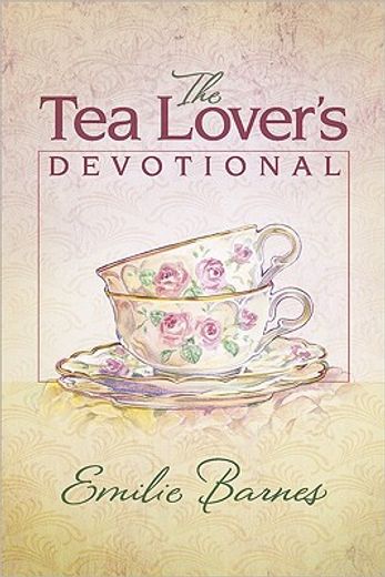 the tea lover´s devotional (en Inglés)