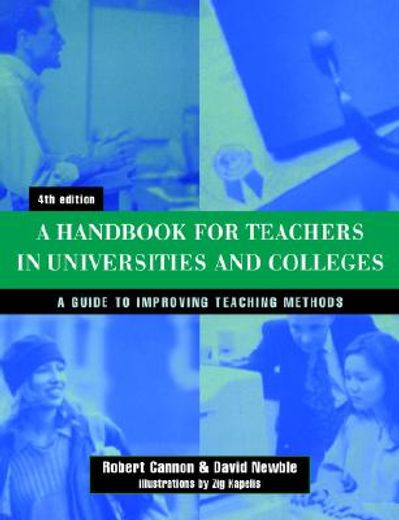 a handbook for teachers in universities & college,a guide to improving teaching methods