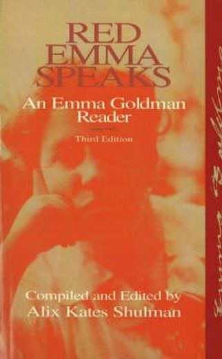 red emma speaks,an emma goldman reader