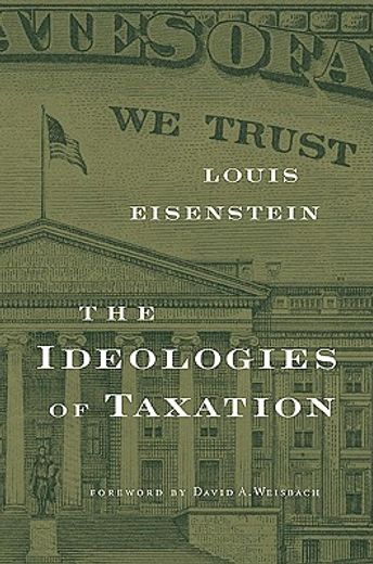the ideologies of taxation