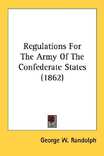 regulations for the army of the confeder