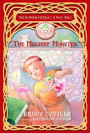the mischief monster (en Inglés)