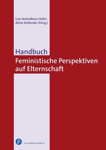 Handbuch Feministische Perspektiven auf Elternschaft (en Alemán)