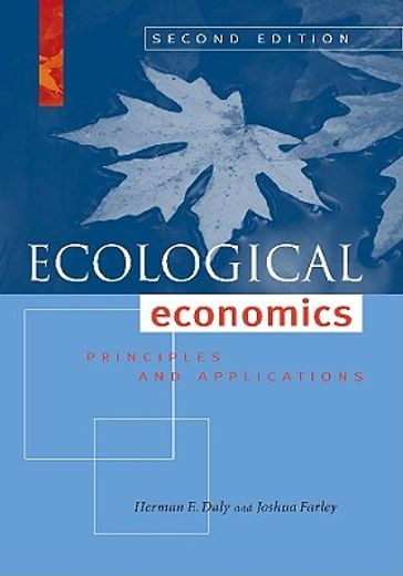 Ecological Economics: Principles and Applications (en Inglés)
