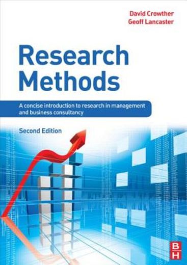 research methods,a concise introduction to research in management and business consultancy