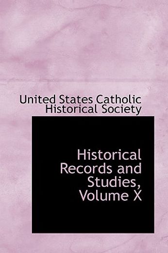 historical records and studies, volume x