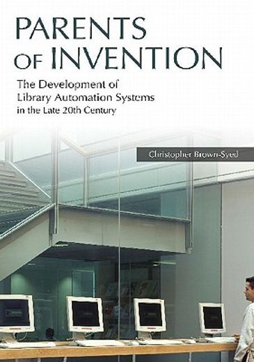 parents of invention,the development of library automation systems in the late 20th century