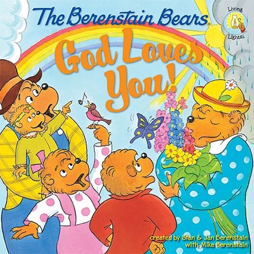 the berenstain bears, god loves you!