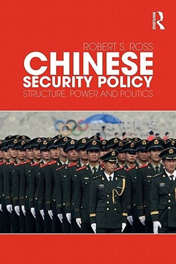 chinese security policy,structure, power and politics
