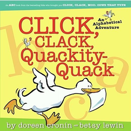 click, clack, quackity-quack,an alphabetical adventure (en Inglés)