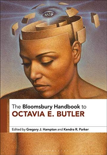 The Bloomsbury Handbook to Octavia E. Butler (en Inglés)