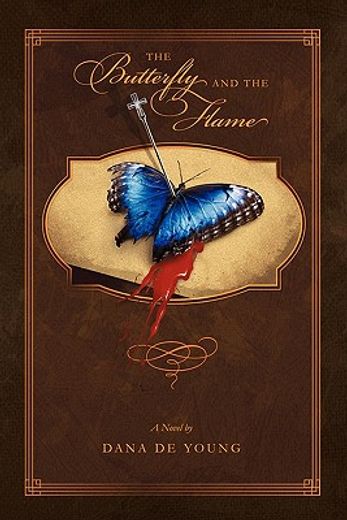 the butterfly and the flame (in English)