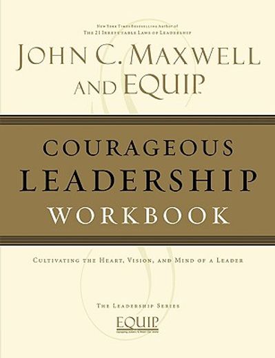 courageous leadership workbook (en Inglés)