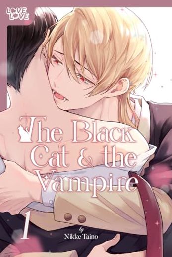 The Black cat & the Vampire, Volume 1 (en Inglés)