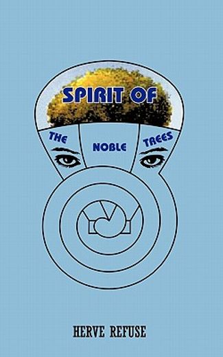 spirit of the noble trees