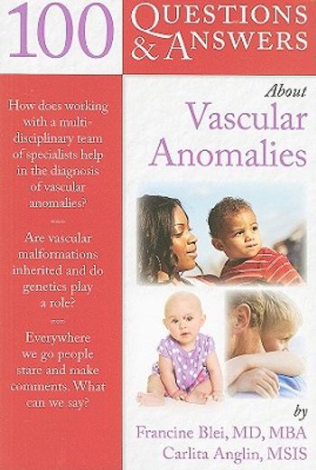 100 questions & answers about vascular anomalies