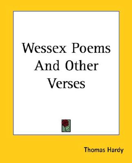 wessex poems and other verses