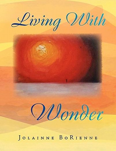 living with wonder