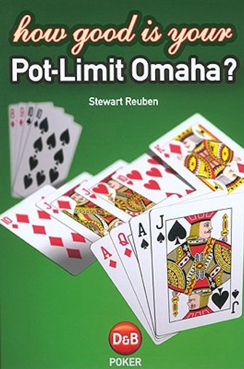 How Good Is Your Pot-Limit Omaha? (in English)