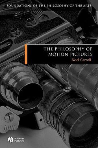 philosophy of motion pictures
