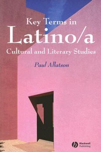 key terms in latino/a cultural and literary studies