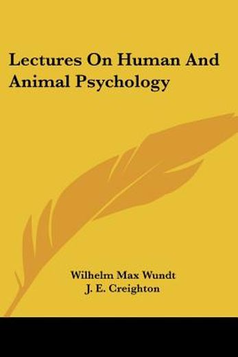 lectures on human and animal psychology