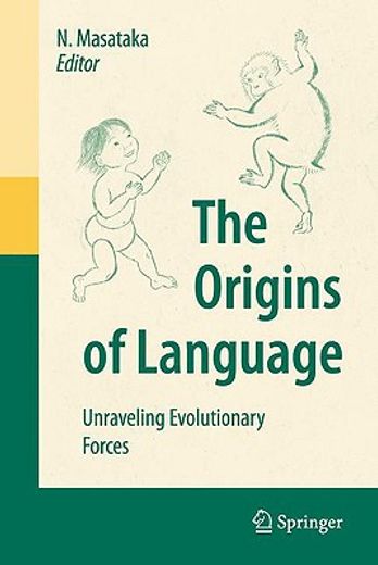 the origins of language,unraveling evolutionary forces