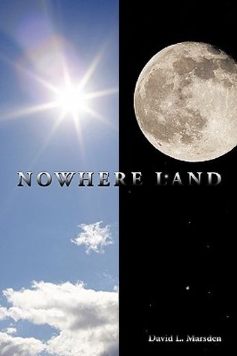 nowhere land (en Inglés)