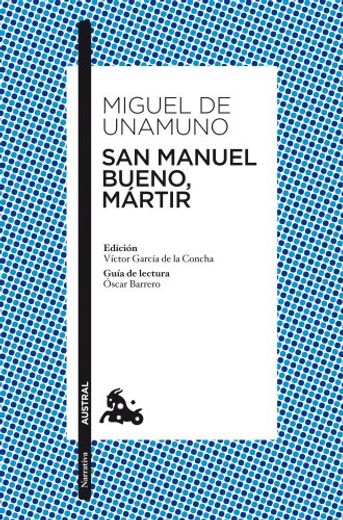San Manuel Bueno, Mártir (Clásica)