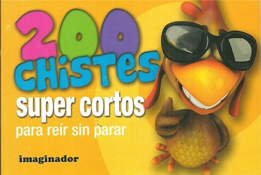 200 Chistes Infantiles Super Cortos