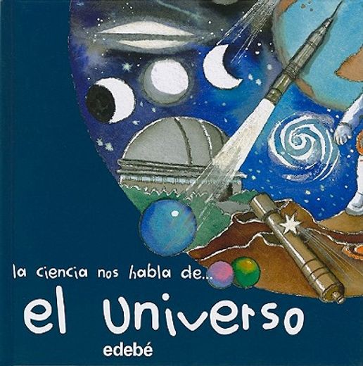 el universo/ the universe