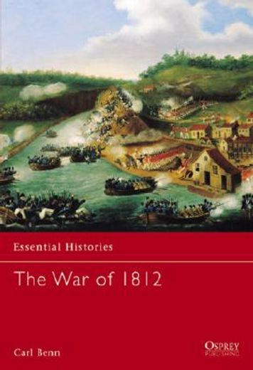 The War of 1812 (en Inglés)