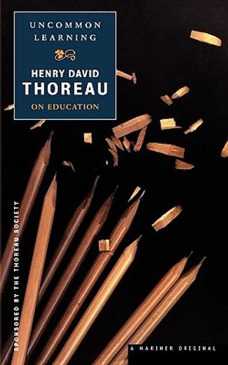 uncommon learning,thoreau on education