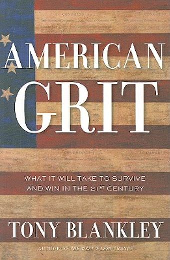 american grit,what it will take to survive and win in the 21st century