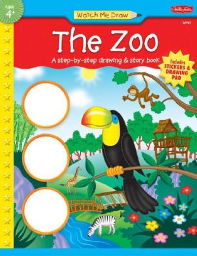 the zoo,a step-by-step drawing & story book