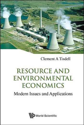 resource and environmental economics,modern issues and applications