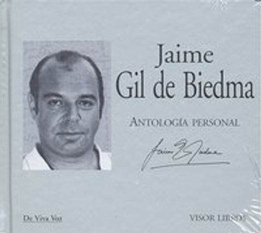 Antologia personal - Jaime Gil de biedma (+CD) (De Viva Voz)