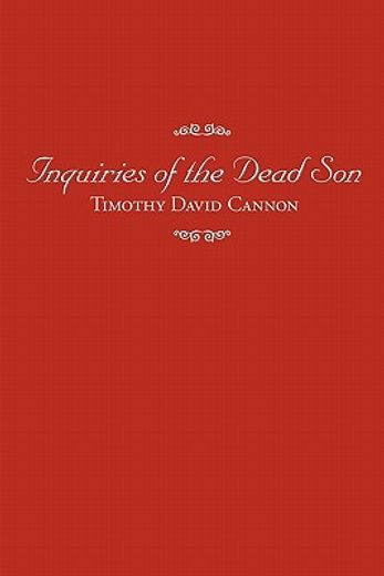 inquiries of the dead son