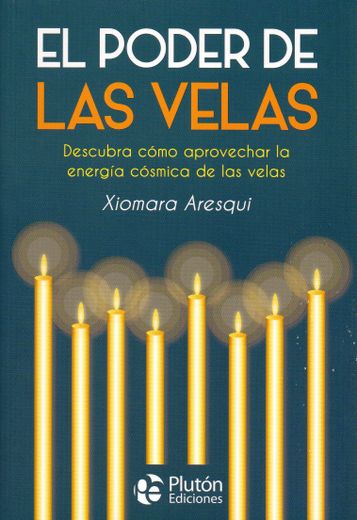 El Poder de las Velas (in Spanish)