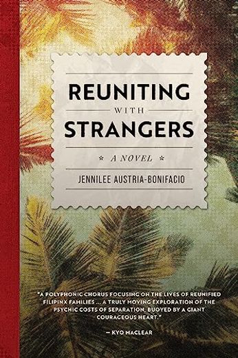 Reuniting With Strangers: A Novel (en Inglés)