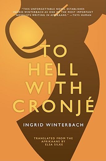 To Hell with Cronjé (en Inglés)