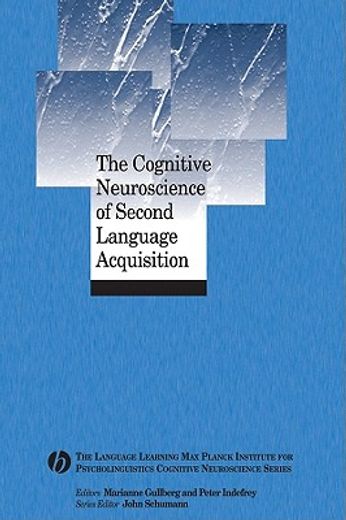 the cognitive neuroscience of second language acquisition