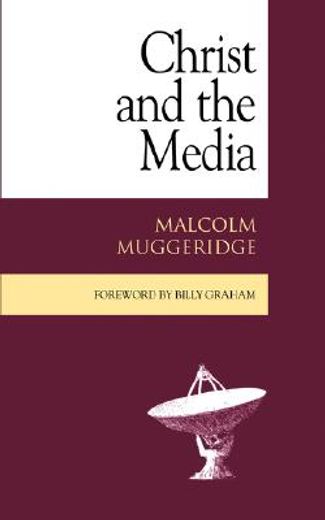 christ and the media (en Inglés)