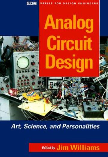 analog circuit design,art, science and personalities