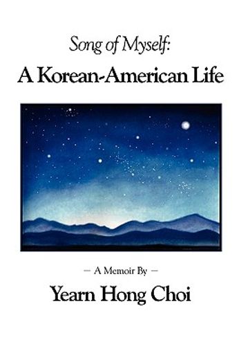 song of myself,a korean-american life (in English)