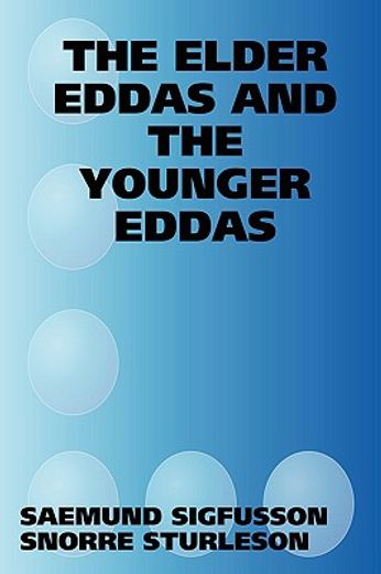 the elder eddas and the younger eddas