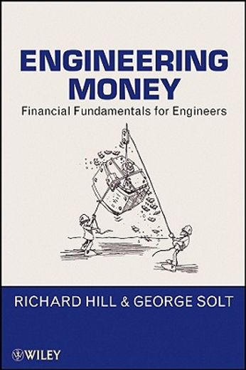 engineering money,financial fundamentals for engineers